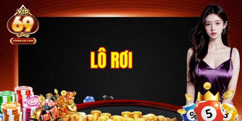 Lô Rơi